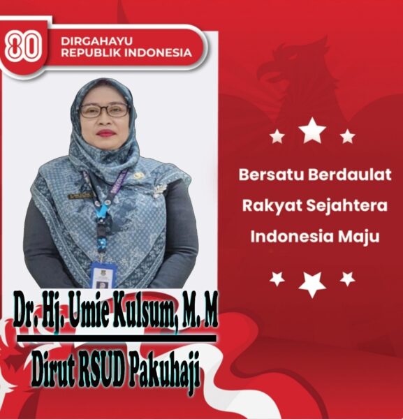 Dirut RSUD Kabupaten Tangerang Beserta Staf Dan Jajaran Mengucapkan HUT RI Ke – 81,17 – Agustus – 1945/17 – Agustus – 2026