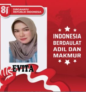 Evita Srikandi Media Postserang. Com Dan Juga Srikandi Asal Pandeglang Banten, Mengucapkan HUT RI Ke-81, 17-Agustus-1945 & 17-Agustus-2026