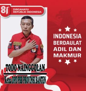 Ketua Dewan Perwakilan Daerah Pemuda Batak Bersatu (PBB) Beserta Jajaran, Mengucapkan “Selamat HUT RI Ke-81, 17-Agustus-1945 & 17-Agustus-2026